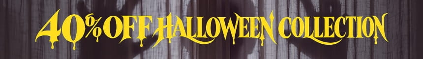 40% OFF HALLOWEEN COLLECTION