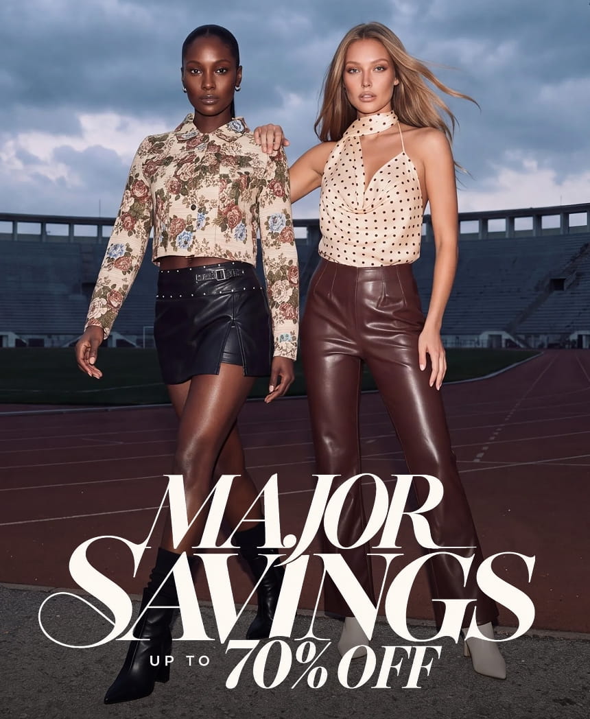 MAJOR SAVINGS UP TO 70% OFF