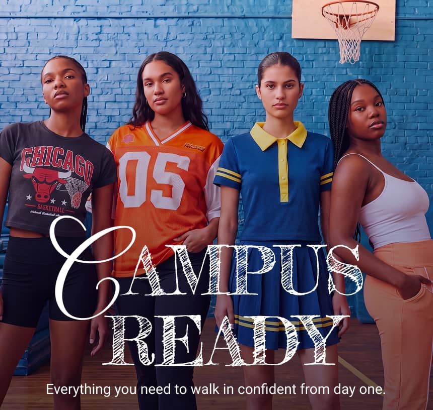 Campus Ready
Everything you need to walk in confident from day one.